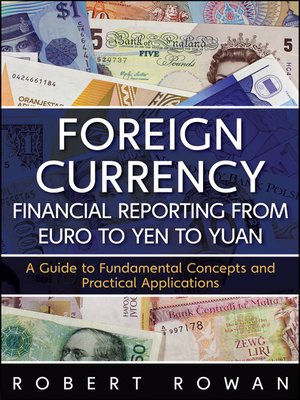 cover image of Foreign Currency Financial Reporting from Euro to Yen to Yuan